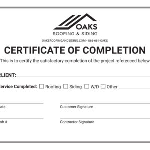 Oaks Roofing and Siding Certificate of Completion