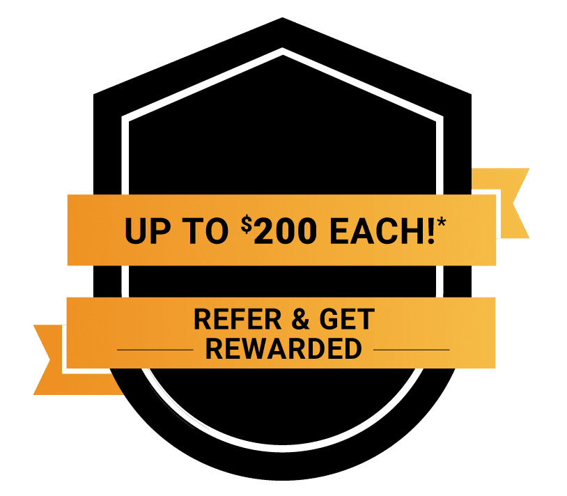 A badge with a banner reading up to $200 each and a ribbon that says refer and get rewarded