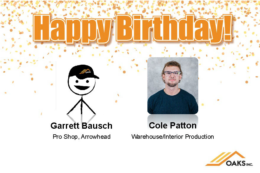 Birthday wishes for Garrett Bausch and Cole Patton