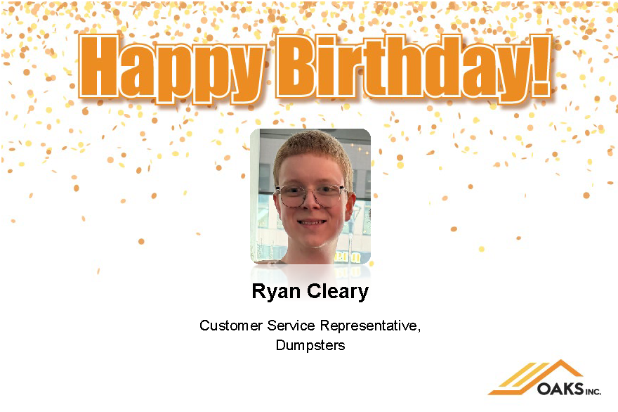Ryan Cleary, Customer Service Representative at OAKS Inc.