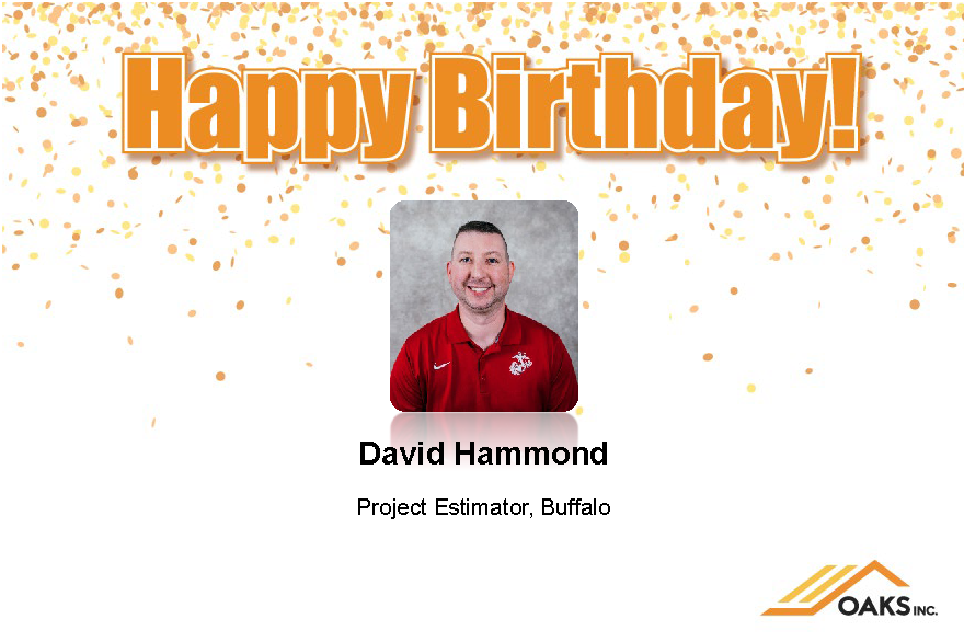 Birthday greeting card for David Hammond, Project Estator at OAKS Inc. Confetti background with his portrait.