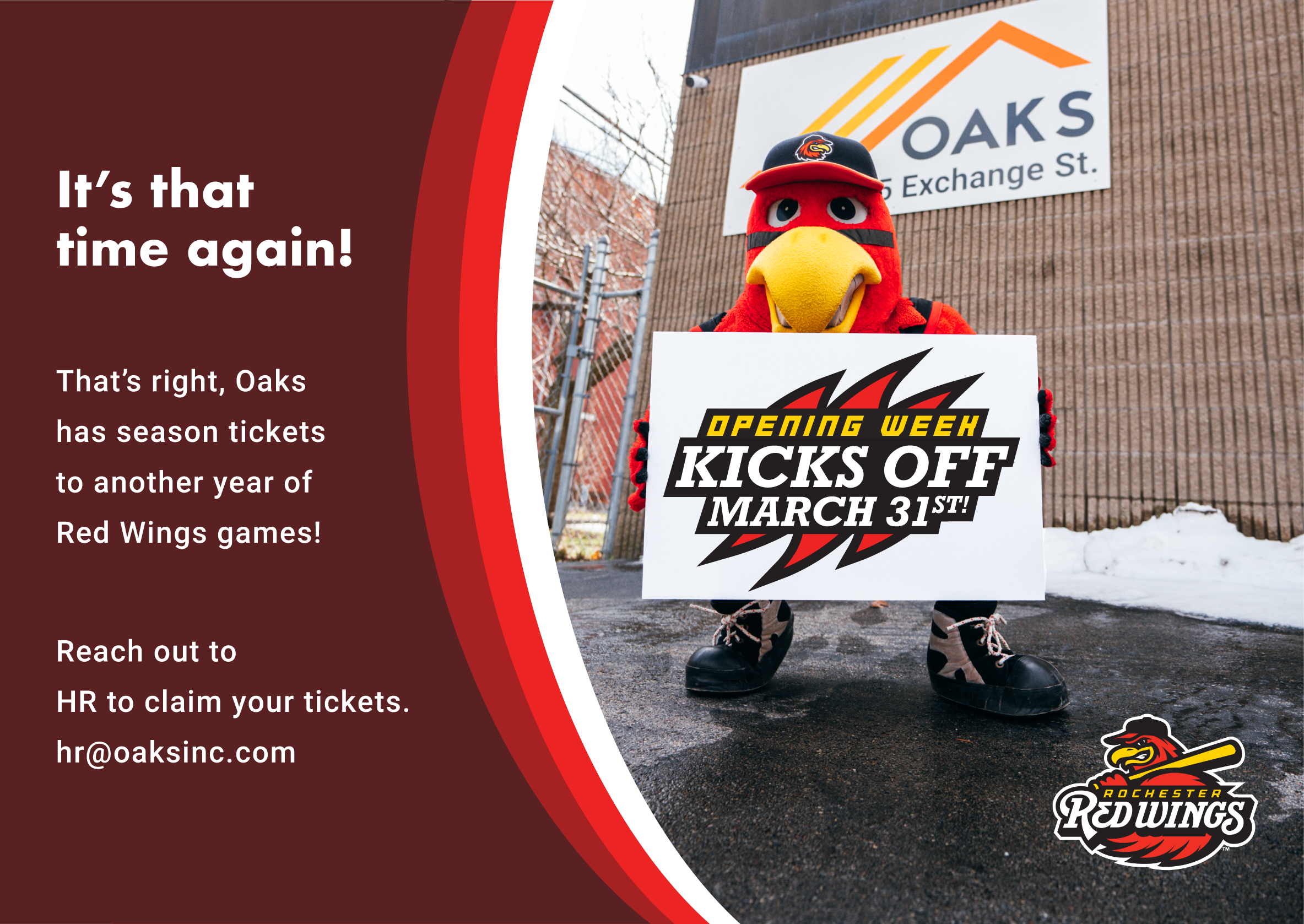 A mascot in a red cardinal costume holds a sign for the Red Wings Opening Week on March 31st. The image features promotional text and logos for Oaks and the Red Wings team.