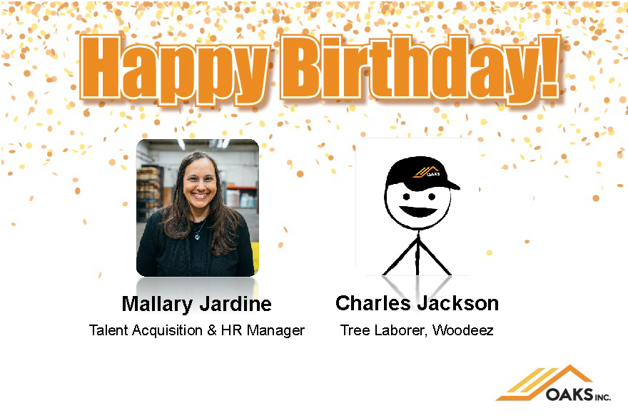 Celebratory image with Mallary Jardine and Charles Jackson receiving birthday wishes. Features OAKS Inc. branding.