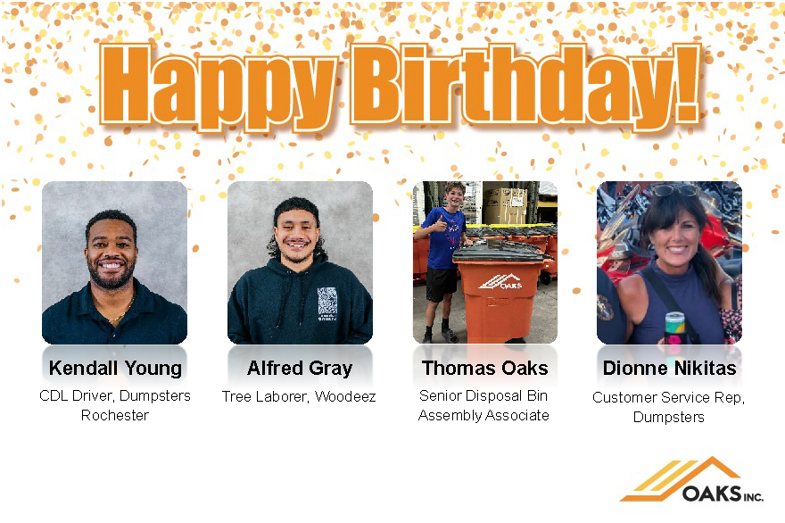 Oaks Inc. celebrating employee birthdays with photos of Kendall Young, Alfred Gray, Thomas Oaks, and Dianne Nikitas.