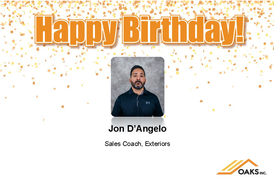 A birthday card for Jon D'Angelo, Sales Coach at OAKS Inc, featuring orange text and confetti.