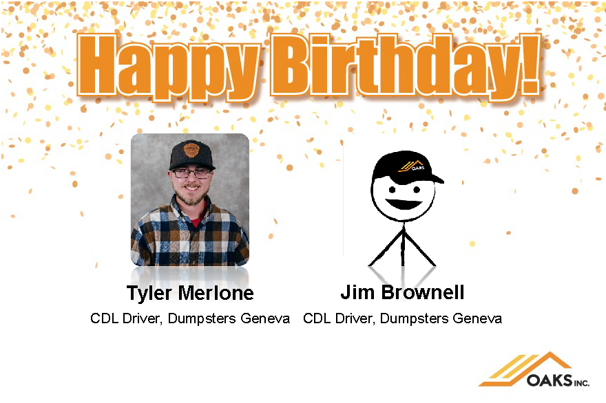 A birthday card for Tyler Merlone and Jim Brownell from Oak Inc with confetti and the OAKS logo.