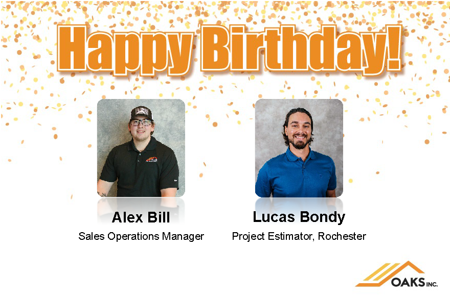 Birthday greeting graphic for Alex Bill and Lucas Bondy at Oaks Inc with confetti and employee photos.